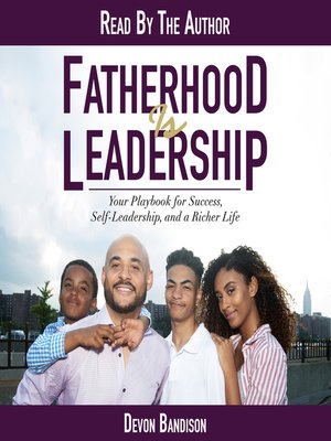 cover image of Fatherhood Is Leadership